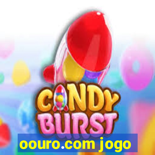 oouro.com jogo